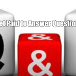 Get Paid to Answer Questions