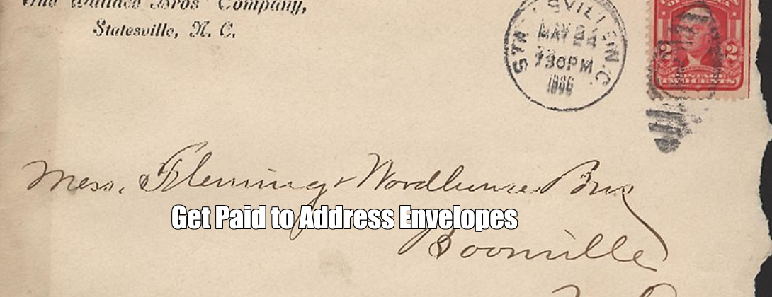 Get Paid to Address Envelopes