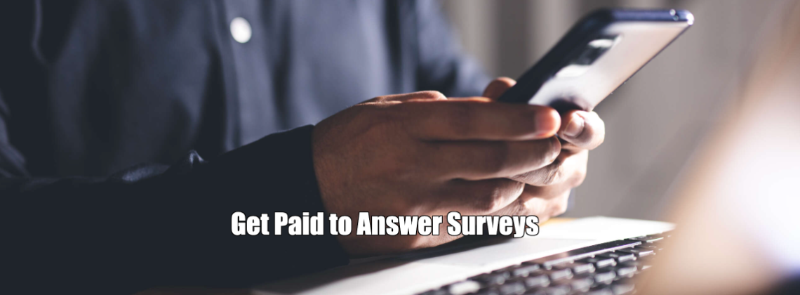 Get Paid to Answer Surveys