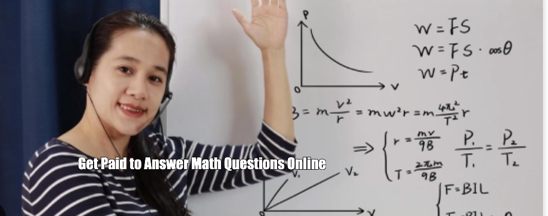 Get Paid to Answer Math Questions Online